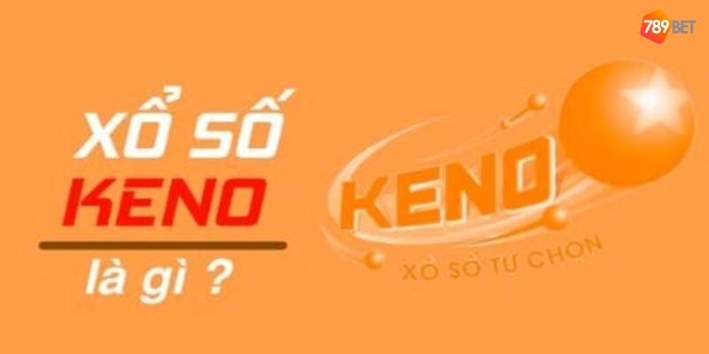 Xổ số Keno là gì